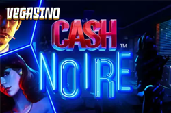 cash noire